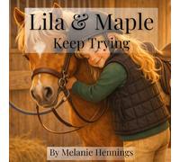 Lila & Maple: Keep Trying