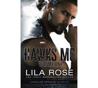 Lila Rose Hawks MC (Tascabile)