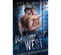 Lila Rose Working Out West (Tascabile)
