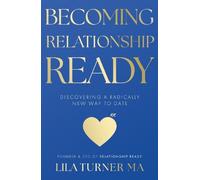 Lila Turner Becoming Relationship Ready (Tascabile)