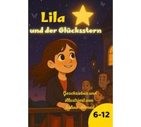 Lila und der Glücksstern
