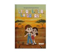 Lila y Lola, La sabana