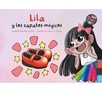 LILA Y LOS ZAPATOS MAGICOS: 0