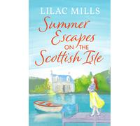 Lilac Mills Summer Escapes on the Scottish Isle (Tascabile) Coorie Castle Crafts