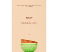 Lilah Hegnauer Pantry (Tascabile)