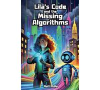 Lila's Code and the Missing Algorithms