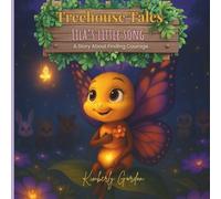 Lila's Little Song: A Story About Finding Courage