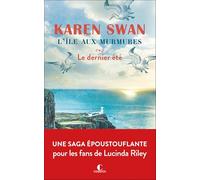 L'île aux murmures: Le dernier été
