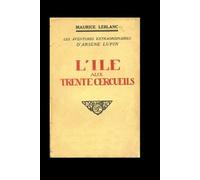 L'Île aux trente cercueils: Lupin 9 (French Edition)