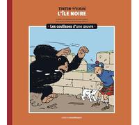 L'île noire: Les coulisses d'une oeuvre: 7