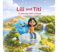 Lili and Titi: A Journey with a Cloud