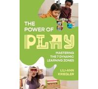 Lili-Ann Kriegler The Power of Play (Tascabile)