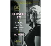Lili Anolik Hollywood's Eve (Tascabile)