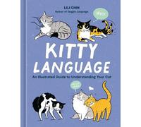 Lili Chin Kitty Language (Copertina rigida)