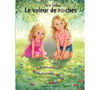 Lili et Stellou, Le voleur de roches