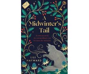 Lili Hayward A Midwinter's Tail (Tascabile)
