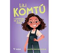Lili Komtú. L'aventura de la tulipa zebra