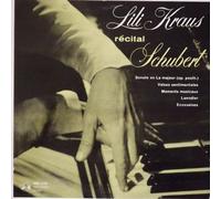 Lili Kraus - Lili Kraus récital Schubert