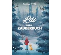 Lili und das Zauberbuch