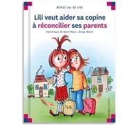 Lili veut aider sa copine à réconcilier ses parents