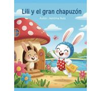 Lili y el gran Chapuzón