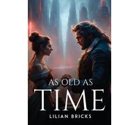 Lilian Bricks As Old as Time (Tascabile)