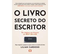Lilian Cardoso O livro secreto do escritor (Tascabile)