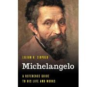 Lilian H. Zirpolo Michelangelo (Copertina rigida)