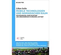 Lilian Iselin Mobile Technologien und nomadischer Raum (Copertina rigida)