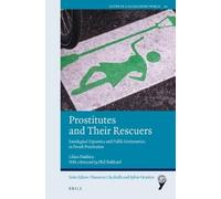 Lilian Mathieu Prostitutes and Their Rescuers (Tascabile)