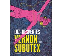 Lilian Pithan Virginie Despentes Luz Vernon Subutex 2 (Tascabile)