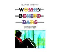 Liliana de Cristoforo Women behind bars (Tascabile)
