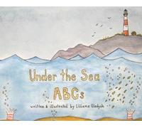 Liliana Gladysh Under The Sea ABCs (Copertina rigida)