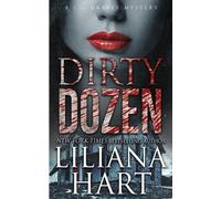 Liliana Hart Dirty Dozen (Tascabile) J.J. Graves Mystery