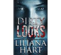 Liliana Hart Dirty Looks (Tascabile) J.J. Graves Mystery
