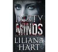 Liliana Hart Dirty Minds (Tascabile) J.J. Graves Mystery