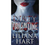 Liliana Hart Dirty Valentine (Tascabile) J.J. Graves Mystery