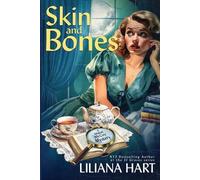Liliana Hart Skin and Bones (Tascabile) Mabel McCoy Mystery