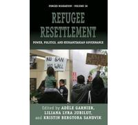 Liliana Lyra Jubilut Refugee Resettlement (Copertina rigida) Forced Migration