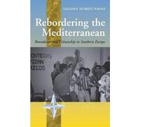 Liliana Suárez-Navaz Rebordering the Mediterranean (Copertina rigida)