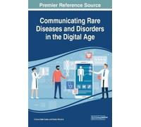 Liliana Vale Costa S Communicating Rare Diseases and Disorder (Copertina rigida)
