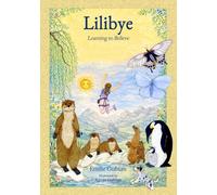 Lilibye: Learning to Believe