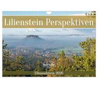 Lilienstein Perspektiven - Elbsandstein (Wandkalender 2026 DIN A4 quer), CALVENDO Monatskalender: Der Lilienstein von nah und fern.