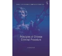 Liling Yue Principles of Chinese Criminal Procedure (Tascabile)