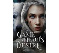 Lilinoe K Russell A Game of Heart's Desire (Copertina rigida)