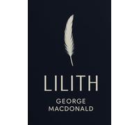 Lilith: A Novel