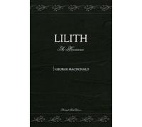 Lilith: A Romance