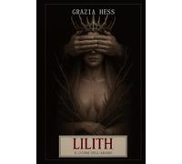 Lilith Il Cuore dell'Abisso