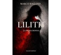 Lilith: La Prima Donna