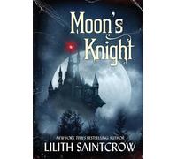 Lilith Saintcrow Moon's Knight (Copertina rigida)